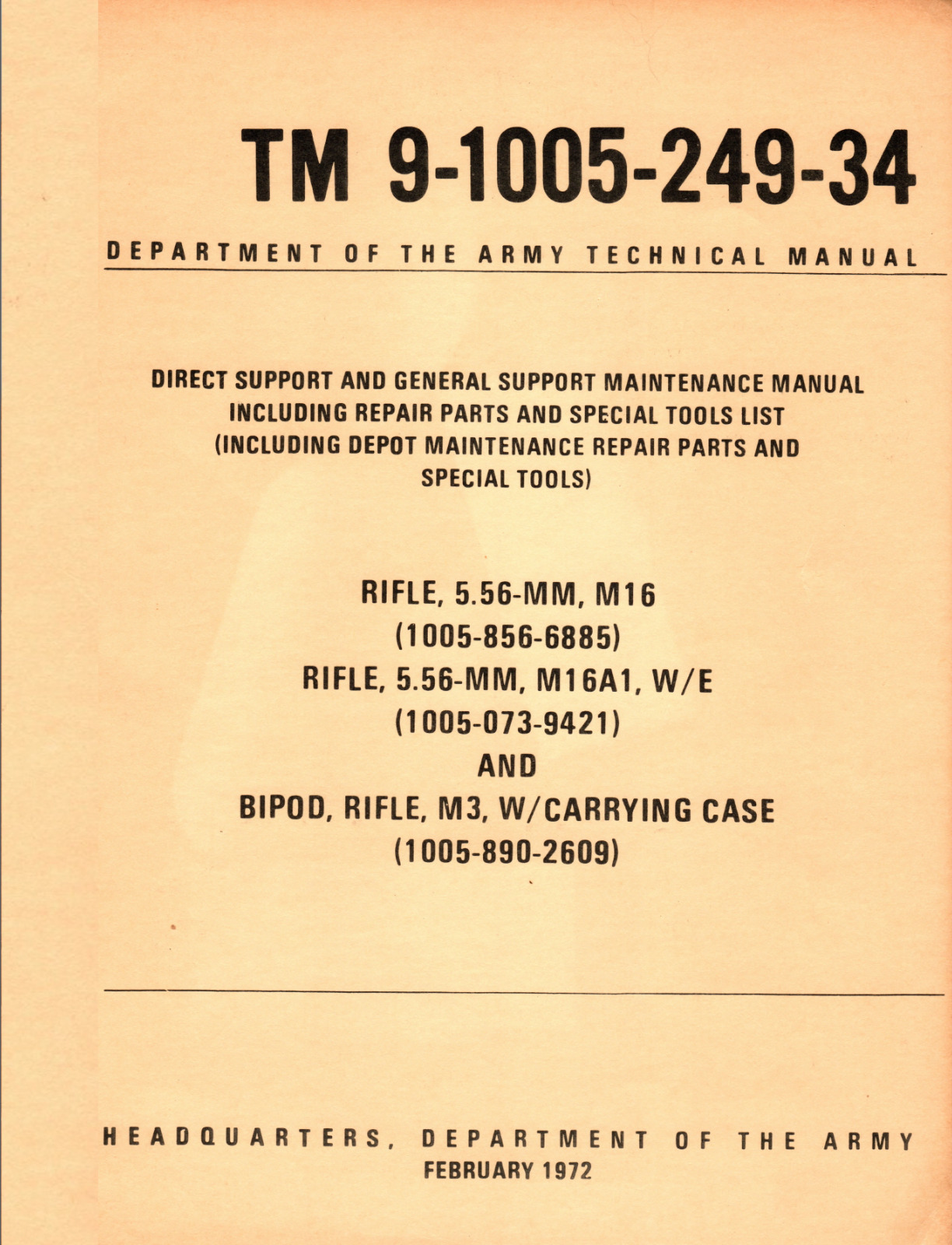 74 Page 1972 TM 9-1005-249-34 RIFLE M16 M16A1 BIPOD M3 Repair Manual on Data CD