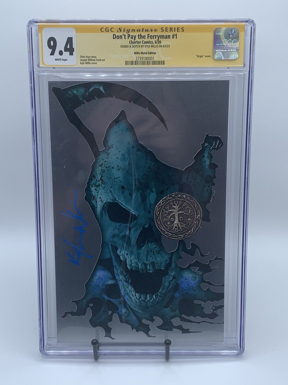 Don\'t Pay The Ferryman #1, Signed & Remarked Kyle Willis, CGC 9.4 Metal Virgin