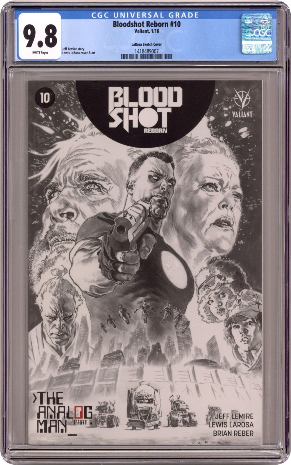Bloodshot Reborn #10I LaRosa B&W Variant CGC 9.8 2016 1418489007