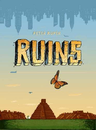 Ruins by Peter Kuper: Used