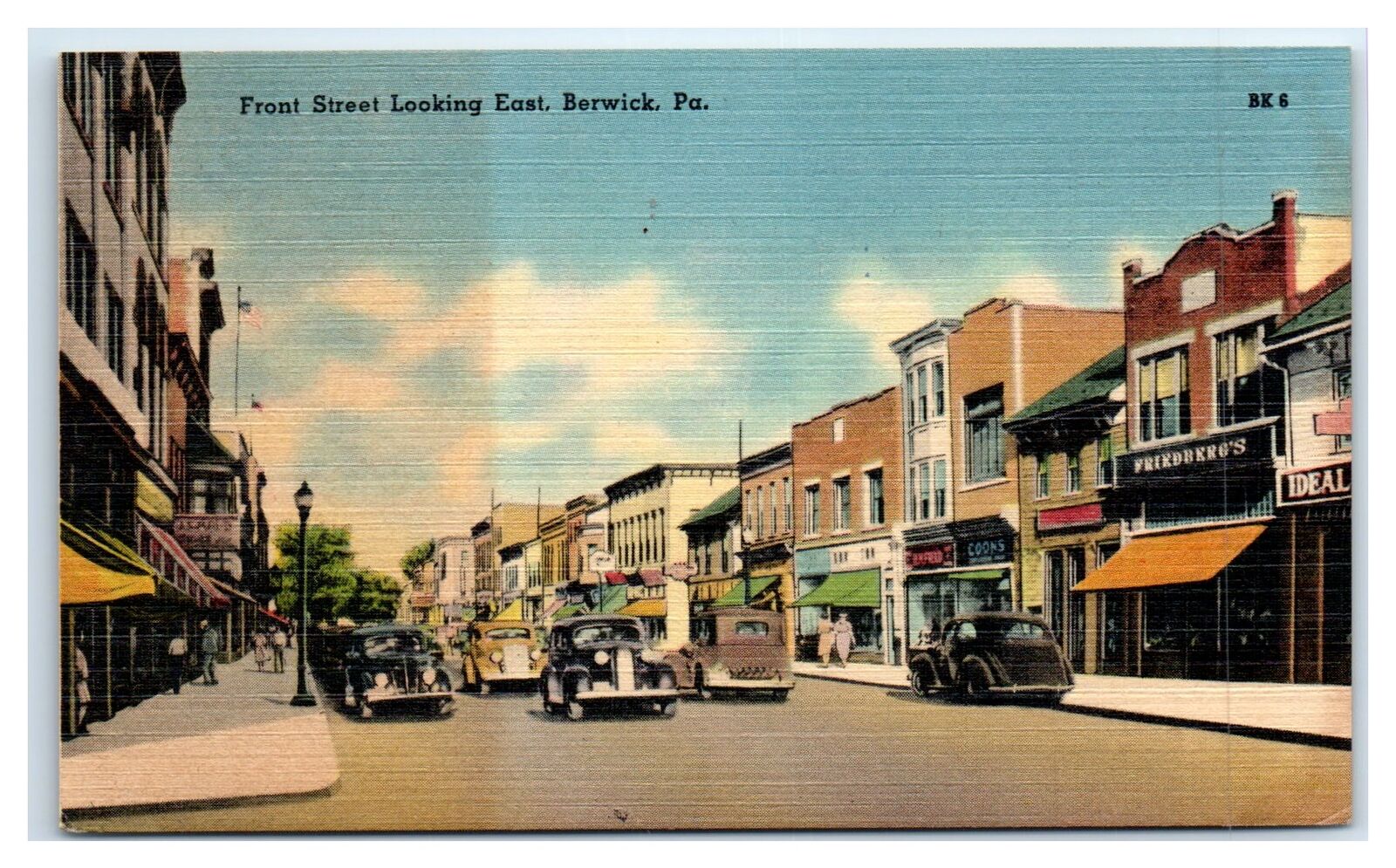 EAST BERWICK, PA Postcard - FRONT STREET LOOKING EAST BERWICK PA FRIEDBERGS