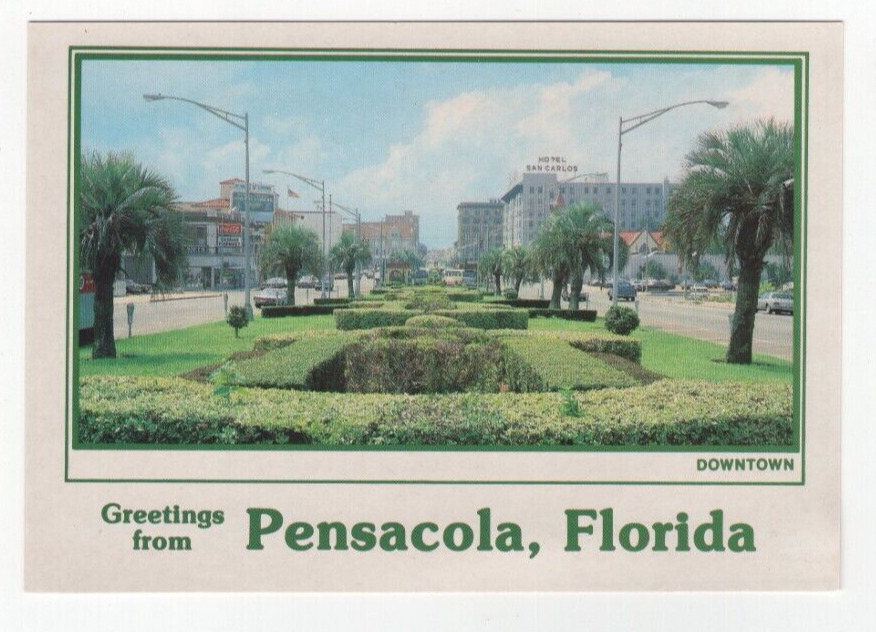 Postcard - Greetings From Pensacola Florida FL - Downtown View