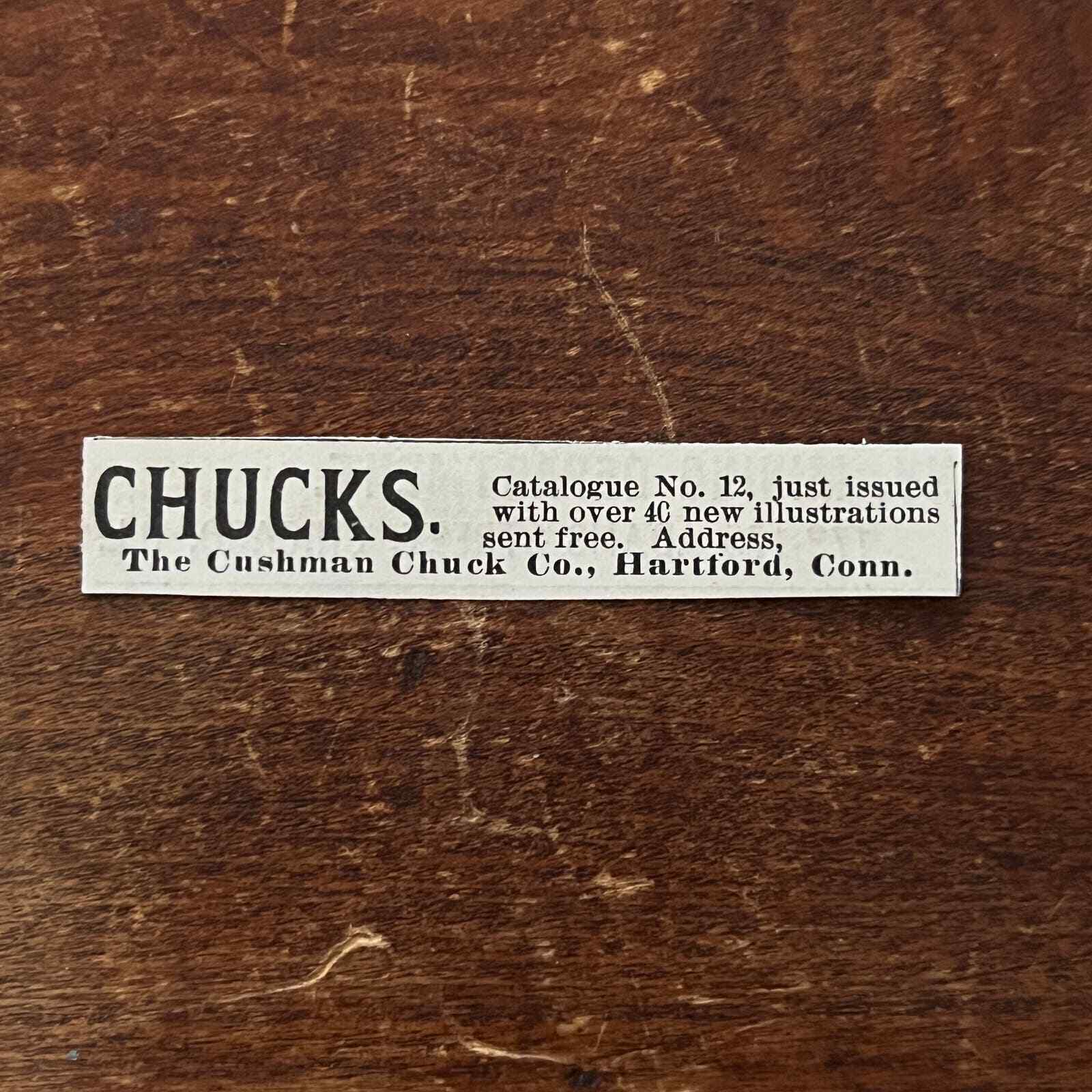 The Cushman Chuck Co Hartford CT Original Advertisement AD8-P29