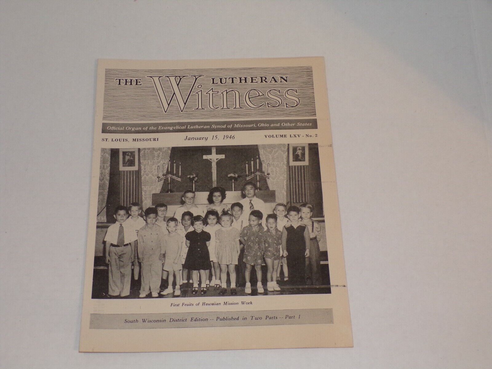THE LUTHERAN WITNESS 1/15/1946 EVANGELICAL LUTHERAN SYNOD Fc1