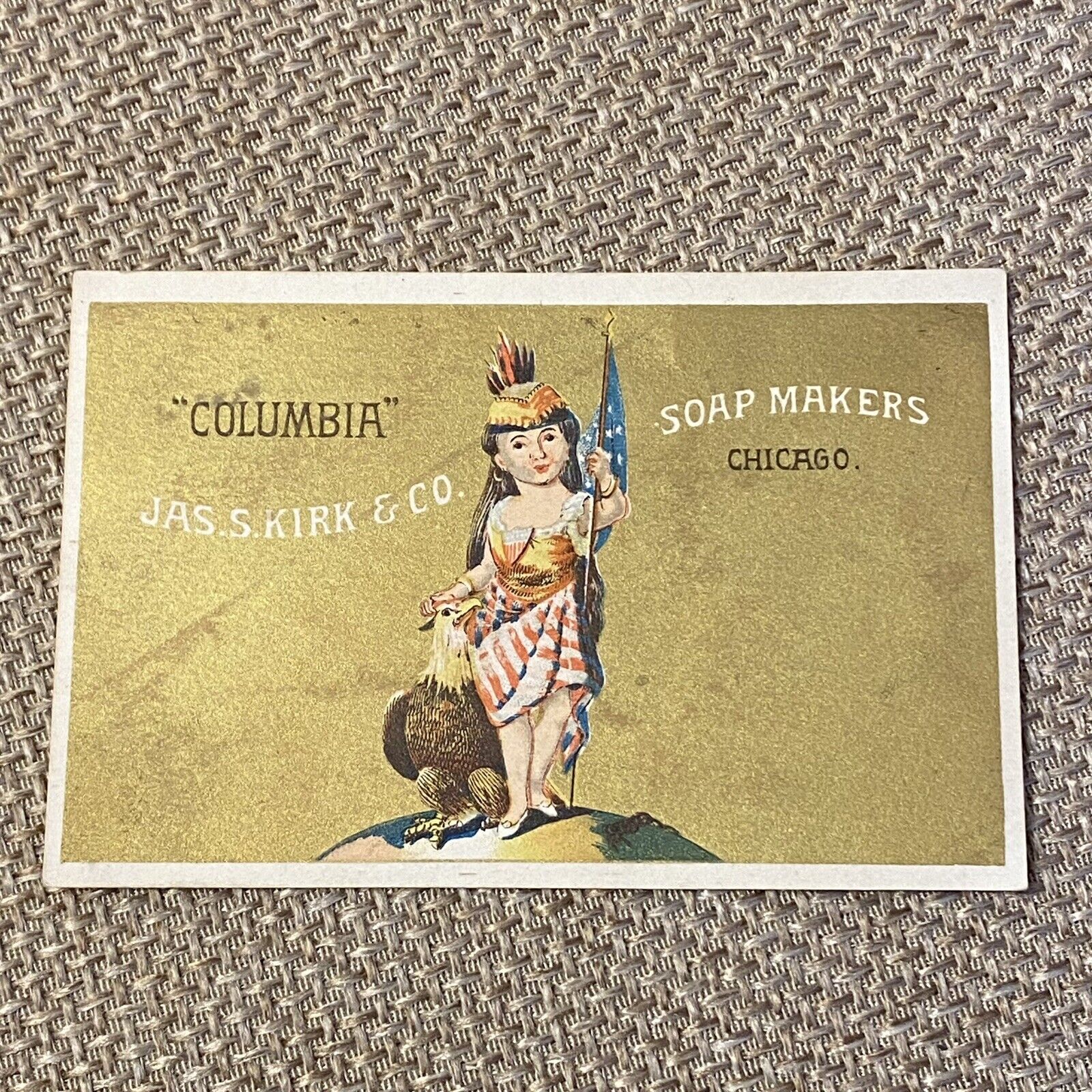 1893 Chicago World’s Fair Era COLUMBIA Victorian Trade Card Kirk & Co Soap VTC