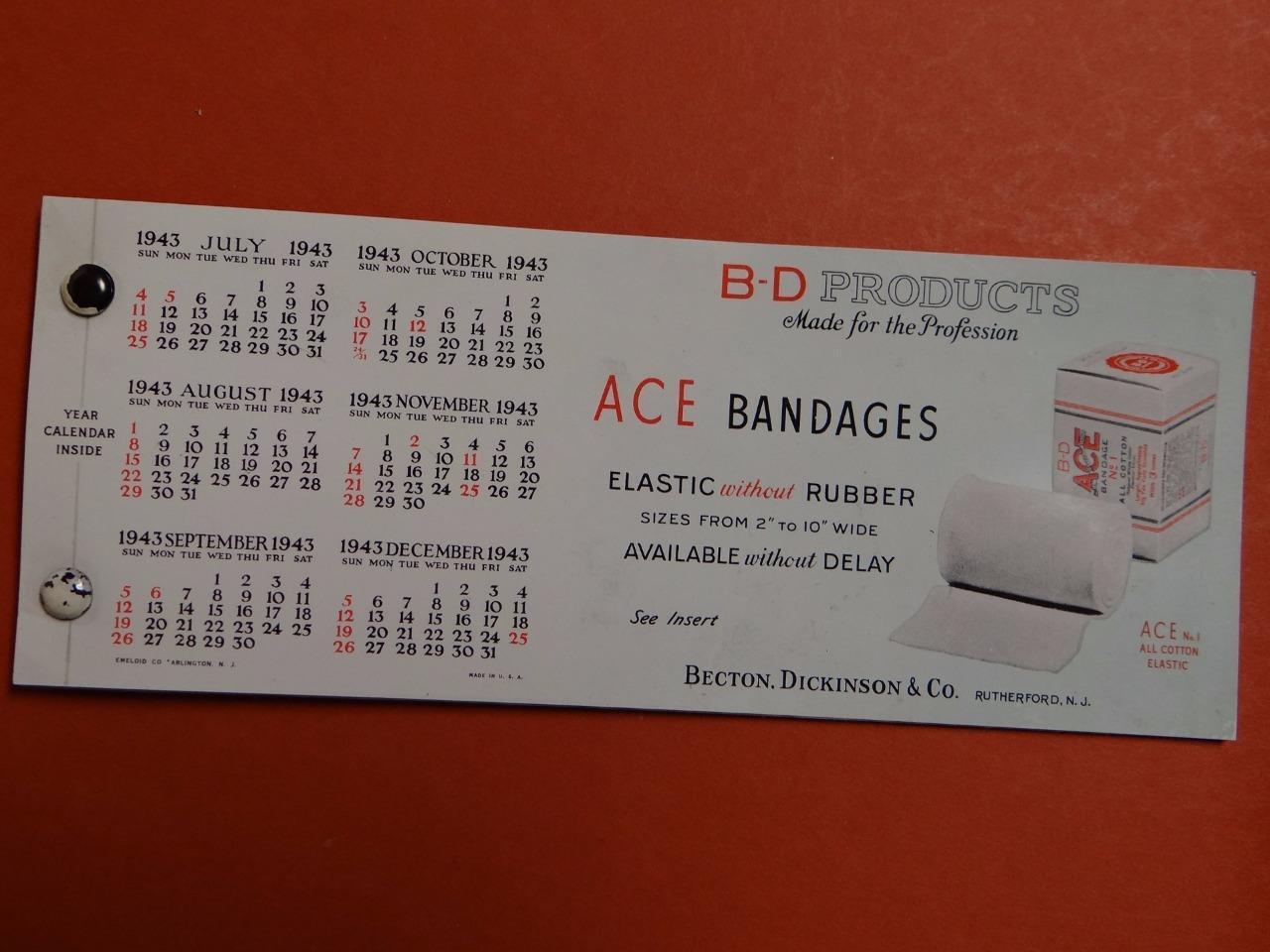 B-D Products Ace Bandages 1943 Celluloid Callendar Blotter cover