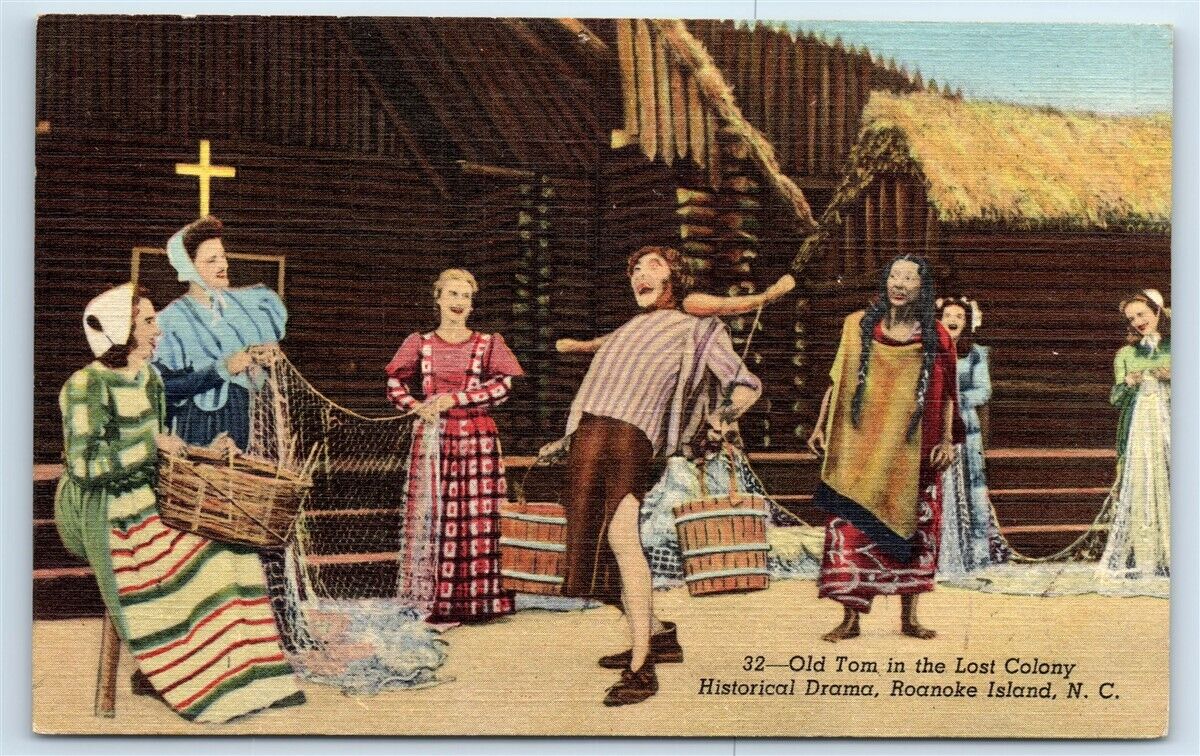 Postcard Old Tom in Lost Colony, Historical Drama, Roanoke Island NC linen G138