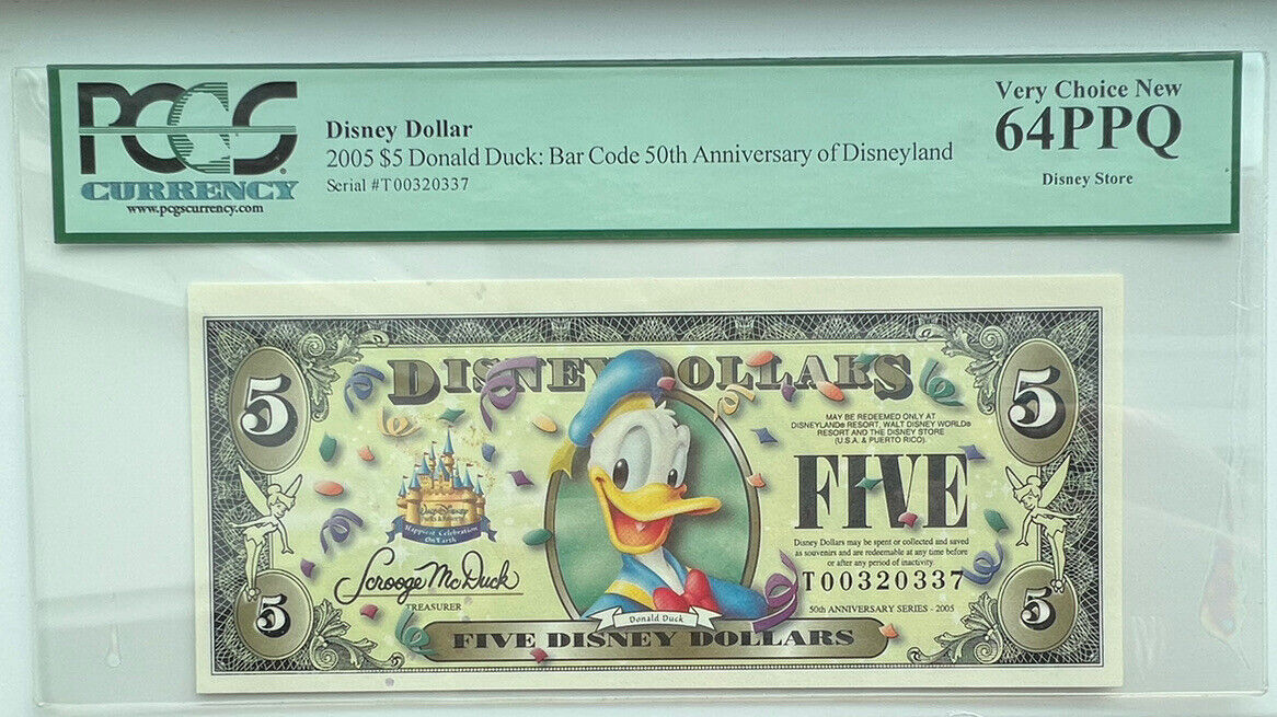 2005 $5 DONALD DUCK DISNEY DOLLAR Bar Code T series Disney Store PCGS 64PPQ 5E
