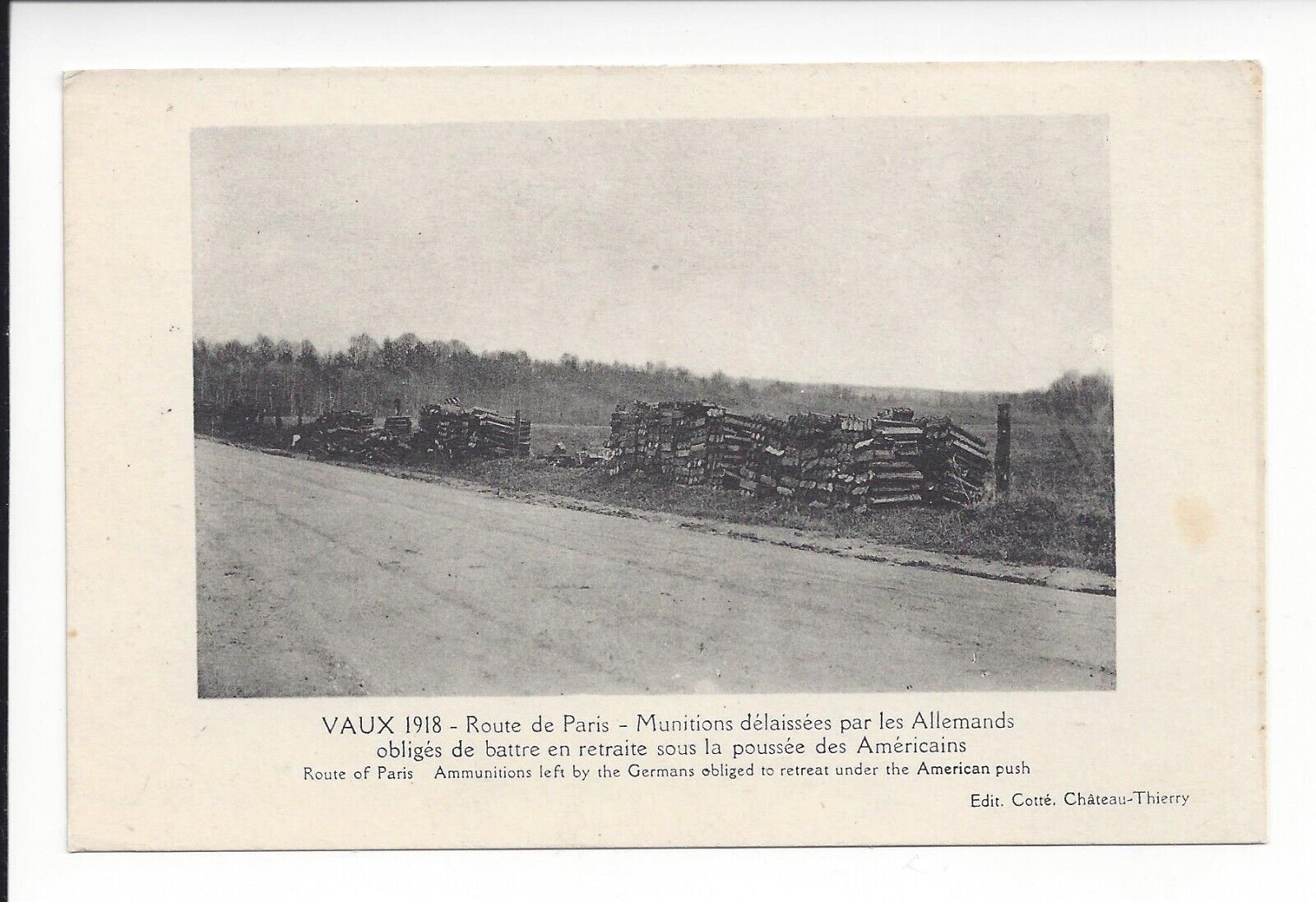 Vaux 1918 Route de Paris Ammunitions Left by the Germans Chateau-Thierry