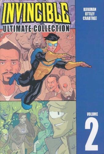 Invincible: The Ultimate Collection, Vol 2 - Hardcover - GOOD