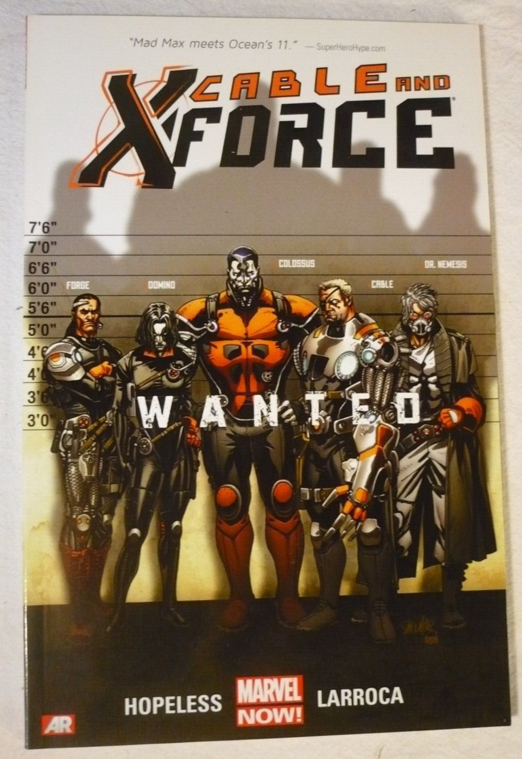 Cable and X-Force - Volume 1 Vol. 1 : Wanted Marvel Now Hopeless NOT EX LIBRARY
