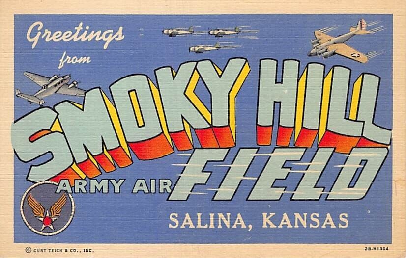 Postcard KS: Greetings from Smoky Hill Army Air Field, Salina, Kansas, Linen