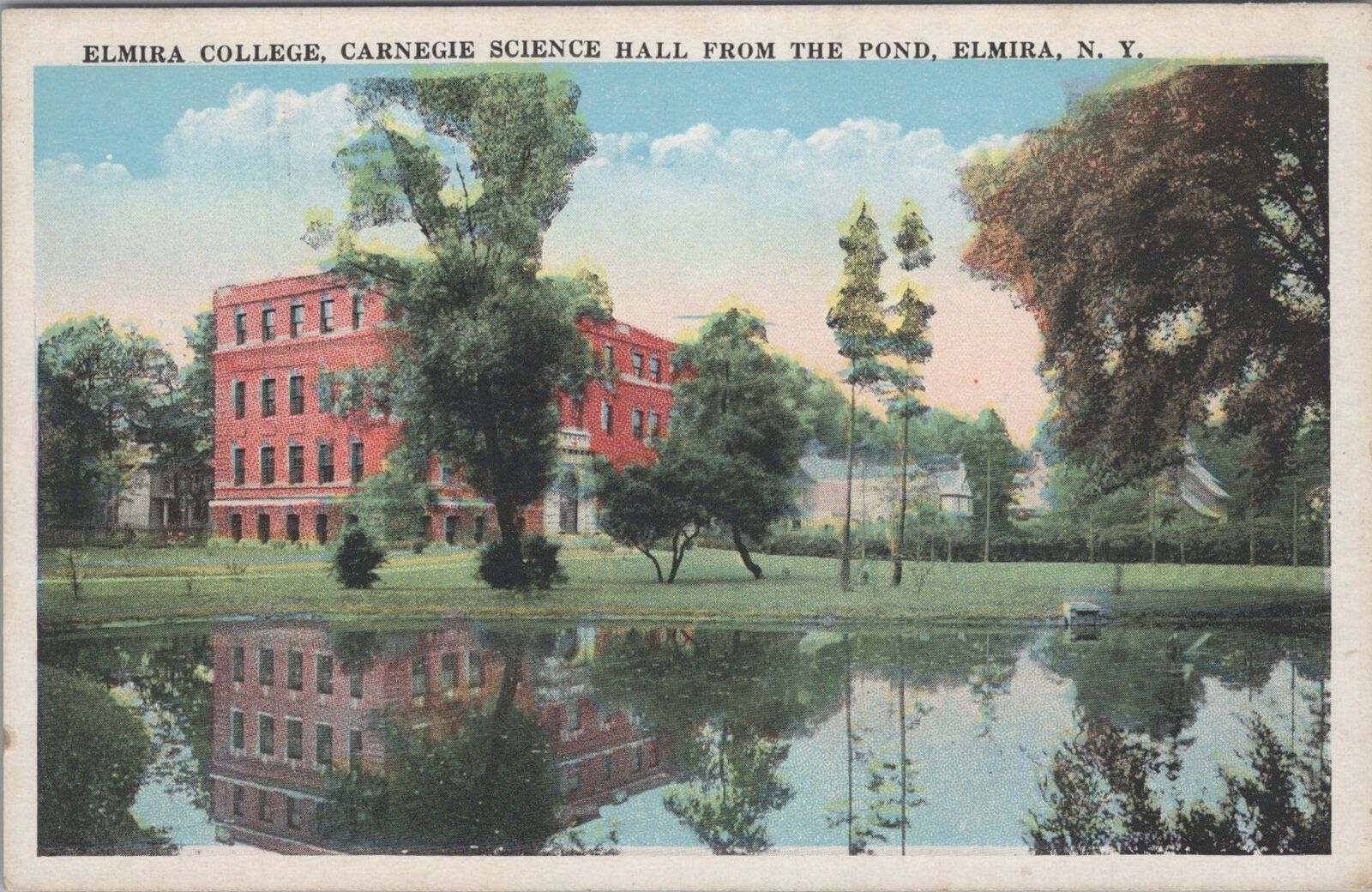 Postcard Elmira College Carnegie Science Hall from Pond Elmira NY 