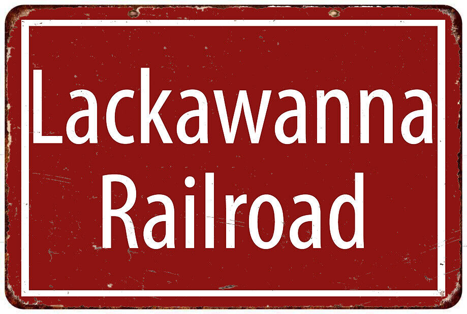 Lackawanna Railroad Railway vintage Look reproduction Metal sign