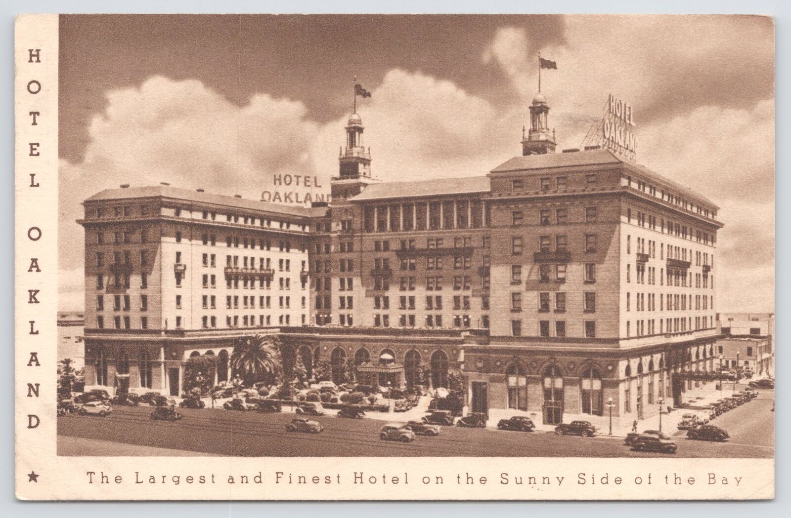Hotel & Resort~Oakland CA~Hotel Oakland~Sunny Side Of The Bay~Vintage Postcard
