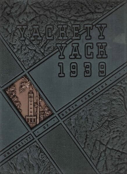 1939 Yackety Yack - University of NC at Chapel Hill - ALL NAMES IN LISTING