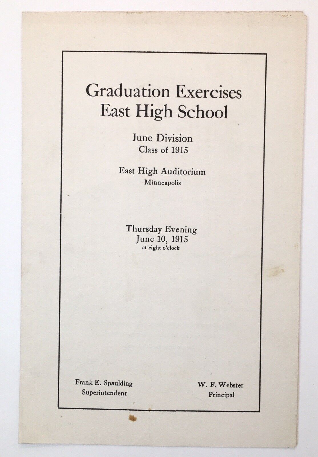 June 1915 Graduation Exercises Program East High School Minneapolis MN