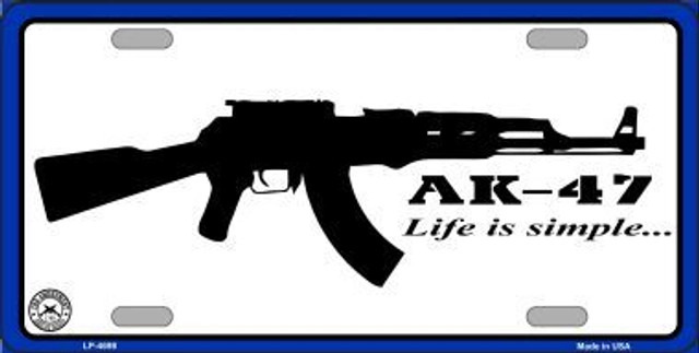 Life Is Simple With AK-47 Metal Novelty License Plate Tag for Car and Truck