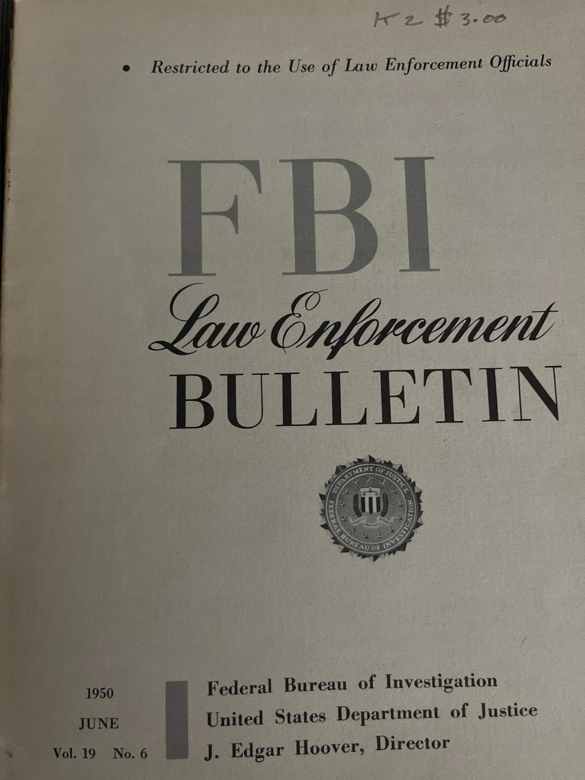 FBI Law Enforcement Bulletin June 1950 J Edgar Hoover Sydney Freeman Reese wante