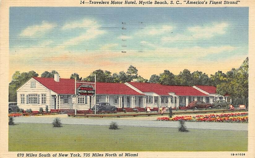 Postcard SC: Travelers Motor Hotel, Myrtle Beach, South Carolina, Linen 1947