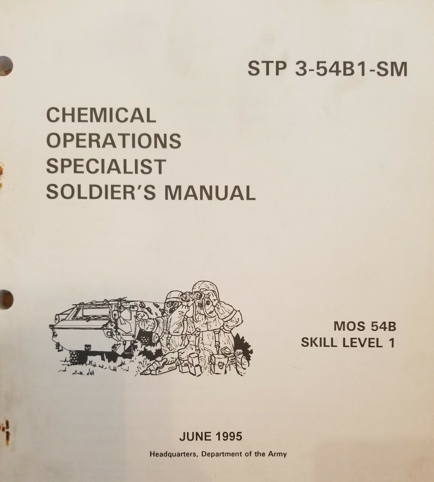 STP 3-54B1-SM Chemical Operations Specialist Soldier\'s Manual, MOS 54B SL1 1995