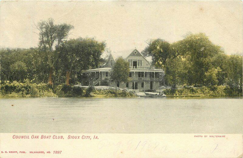 C-1905 Council Oak Boat Club Sioux City Iowa Kropp Waltermire Postcard 20-4545