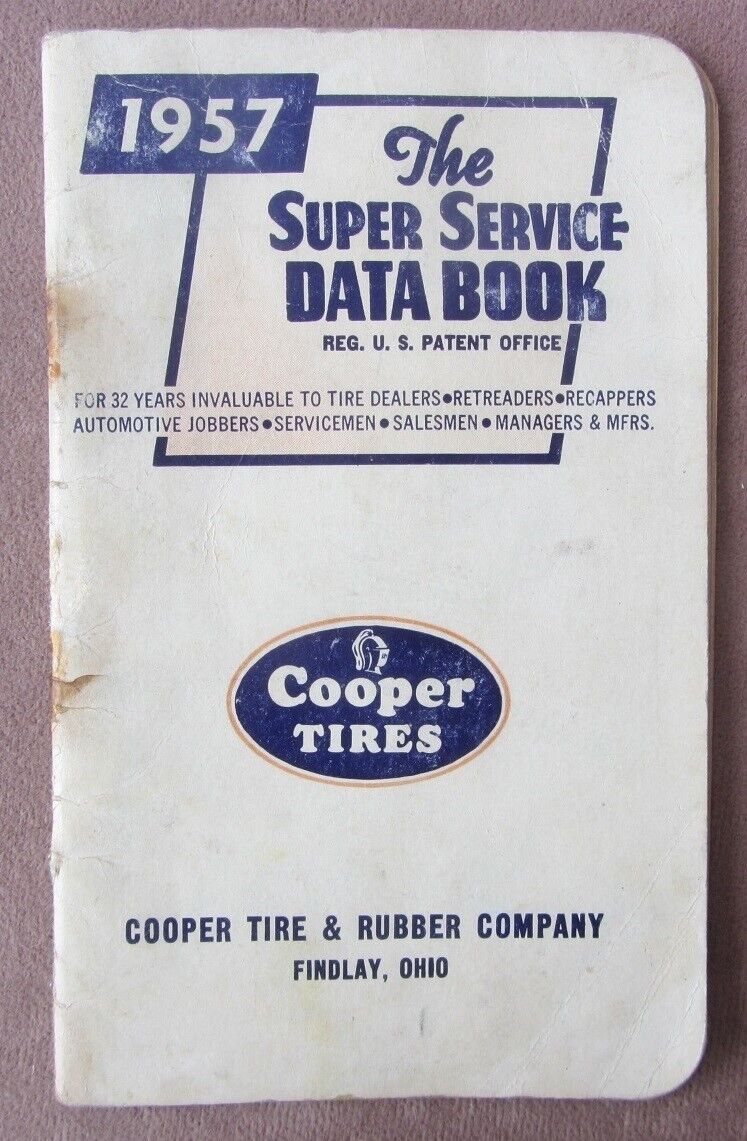 Vintage 1957 Cooper Tire & Rubber Co OH * Super Service Data Book by Vehicle