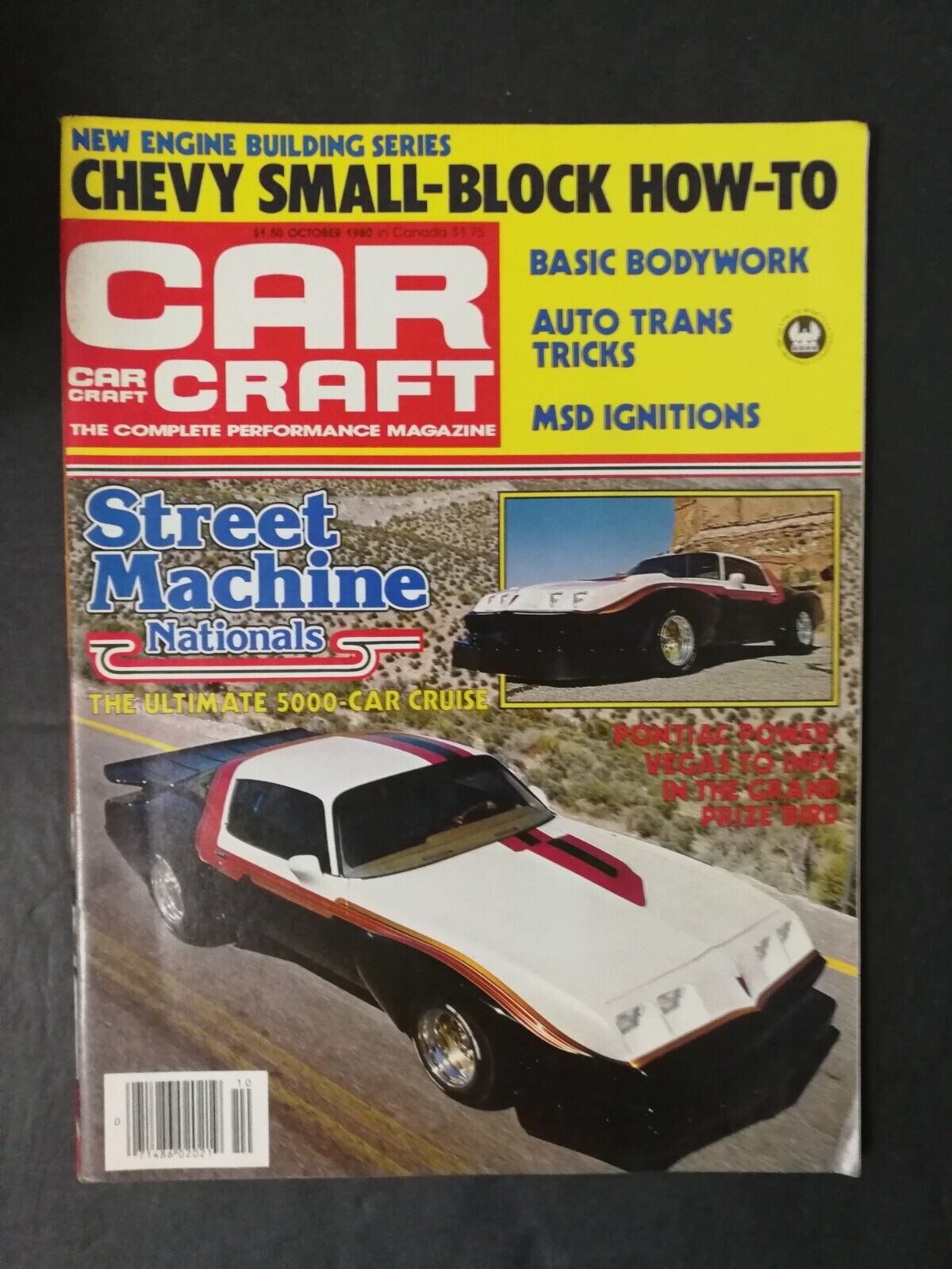 Car Craft Magazine October 1980 Street Machine Nationals - NHRA Summer Nats 223