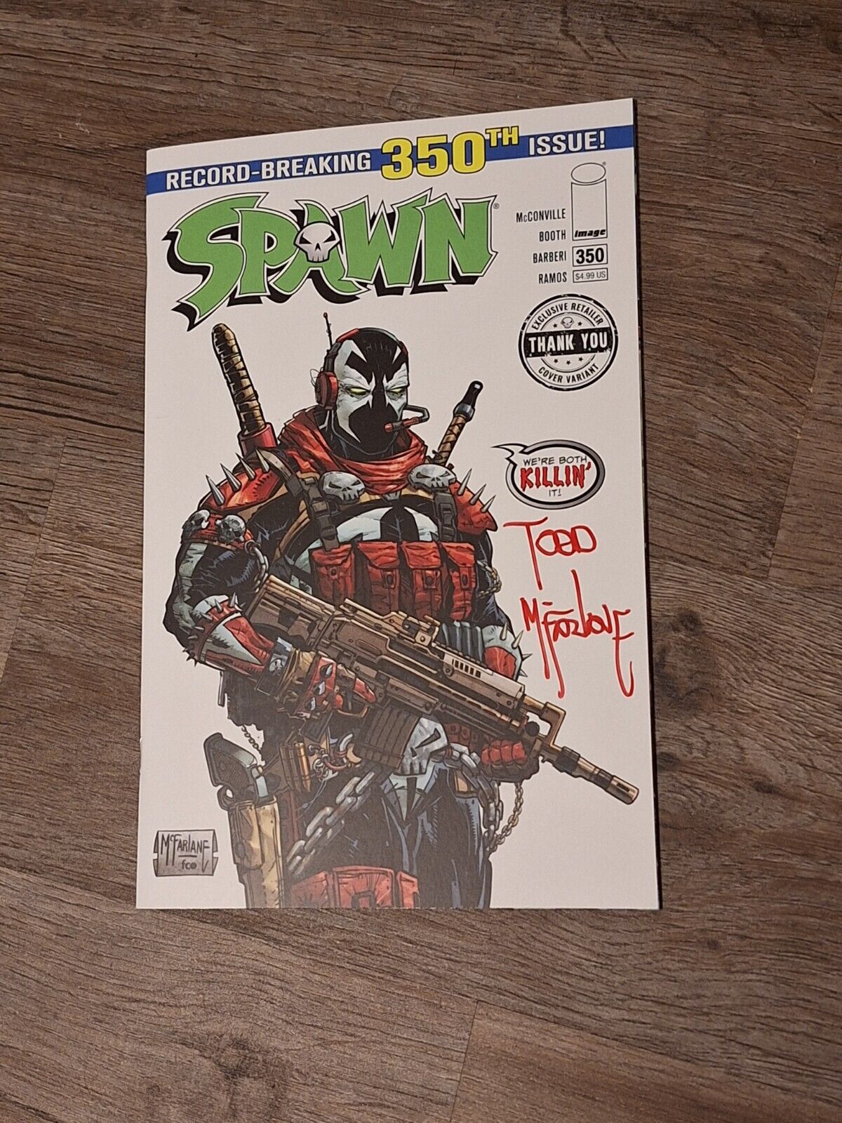 SPAWN #350 TODD MCFARLANE SIGNED RETAILER THANK YOU COVER VARIANT 1 PER STORE