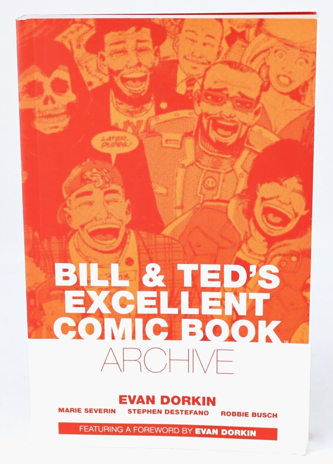 Bill and Ted's Most Excellent Comic Book Archive