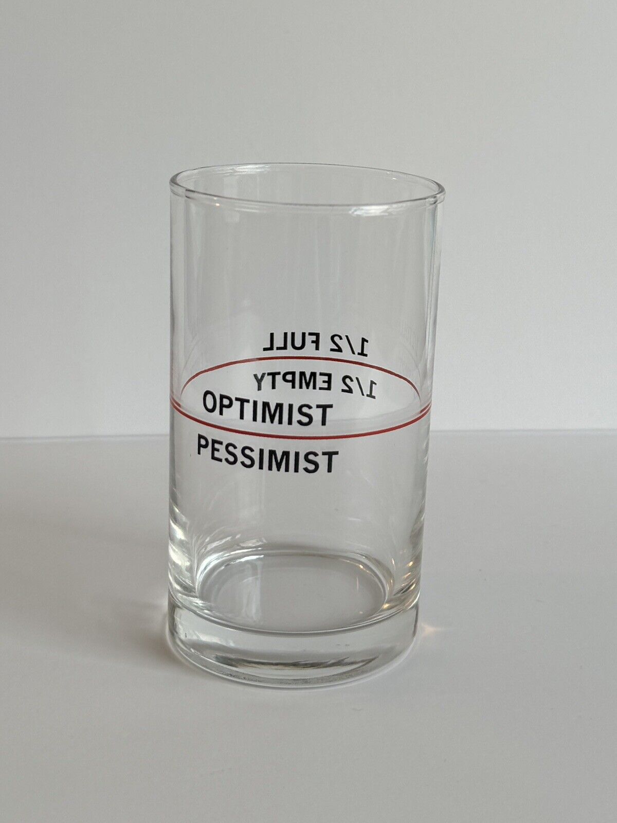 Vintage Clear Glass Optimist/ Pessimist 1/2 Full 1/2 Empty