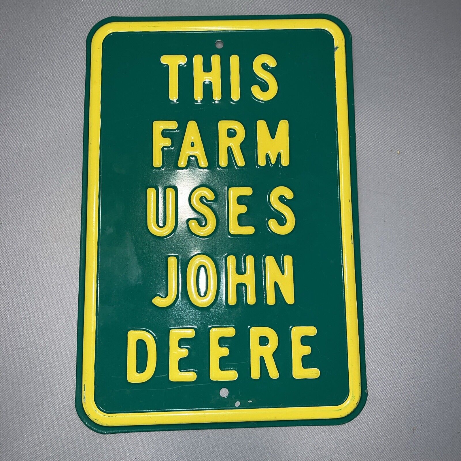 HEAVY METAL JOHN DEERE SIGN, THIS FARM USES JOHN DEERE