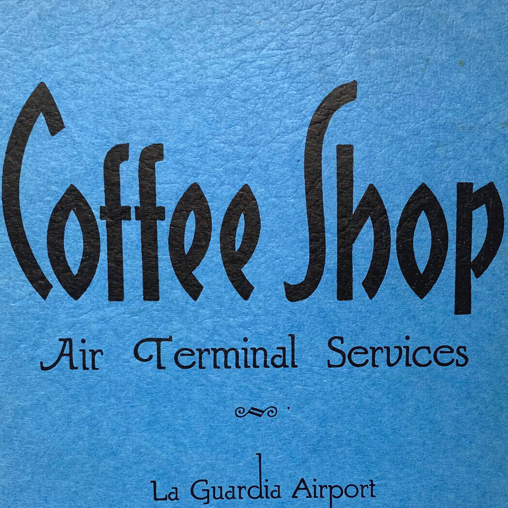 1950s Coffee Shop La Guardia Airport Terminal Menu Philadelphia PA Washington DC