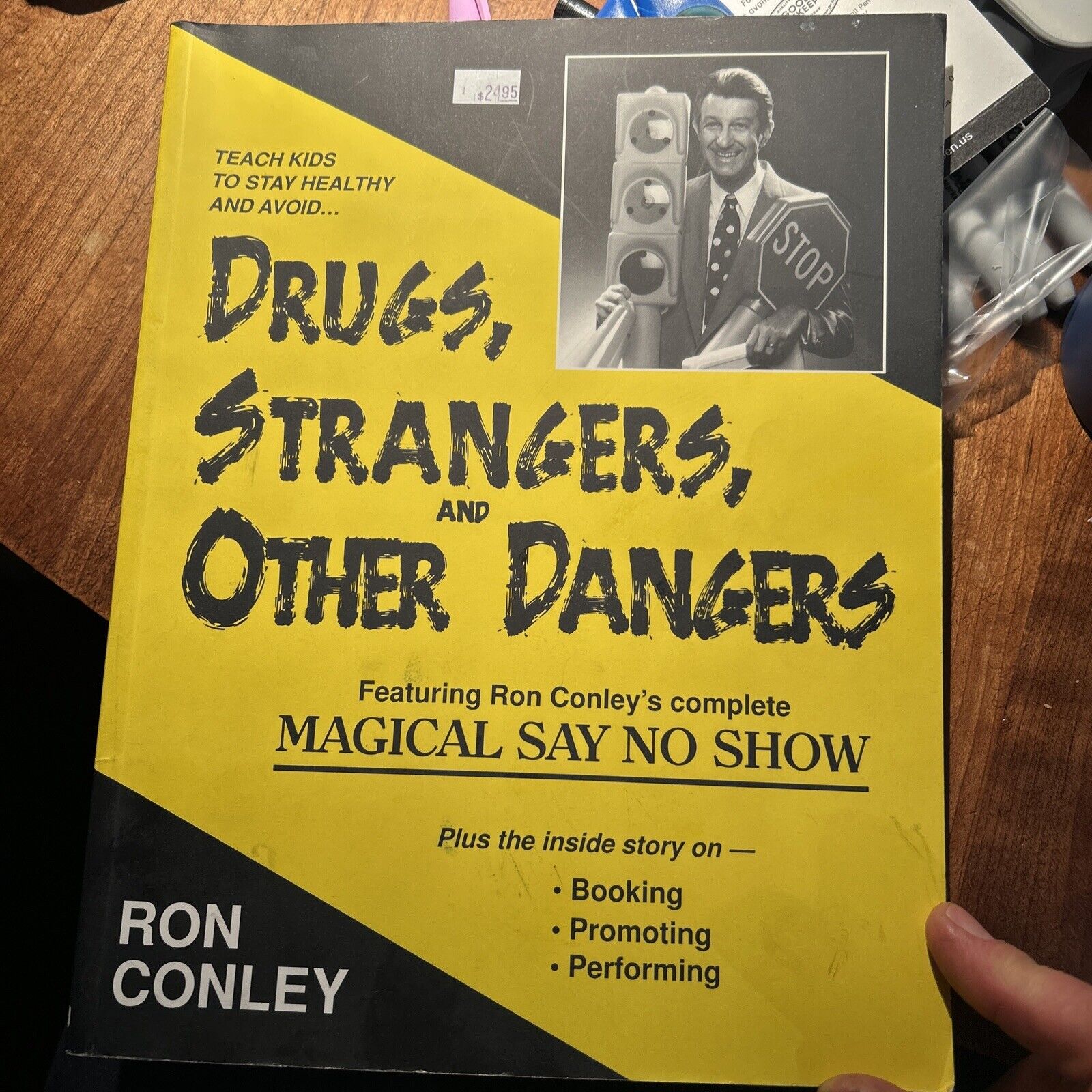 Magic Lecture Notes Book Drugs Strangers Other Dangers Show  1997 Ron Conley SPS