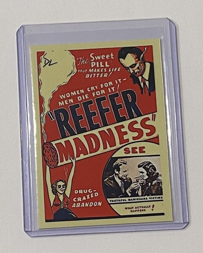 Reefer Madness Limited Edition Artist Signed “Cult Classic” Trading Card 4/10