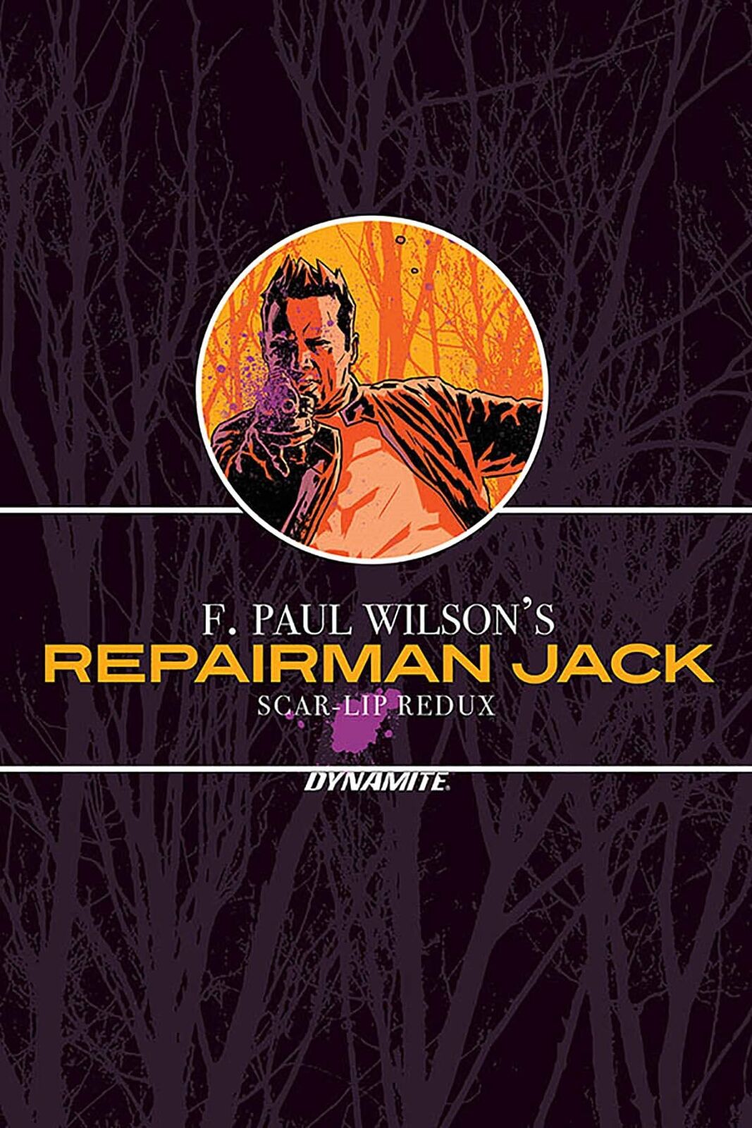 F. Paul Wilson�s Repairman Jack: Scar-Lip Redux (F. Paul Wilson�s Repairman