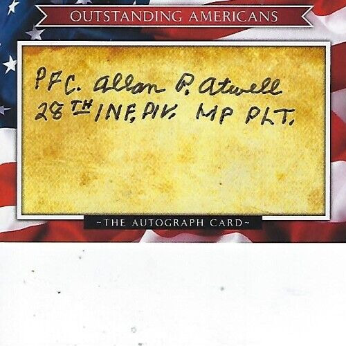ALLAN P. ATWELL SIGNED OUTSTANDING AMERICANS AUTOGRAPH CARD - 28TH INF DIV WW2