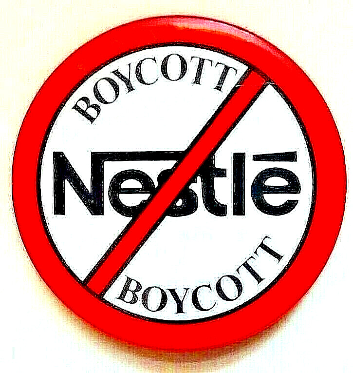 BOYCOTT NESTLE\' - 1977  Breast Milk Substitutes boycott against NESTLE Button
