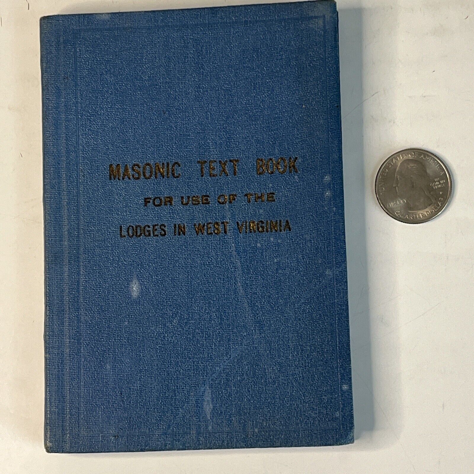 1939 Masonic Text Book West Virginia Free Masons Fraternal Laws Of Masonry
