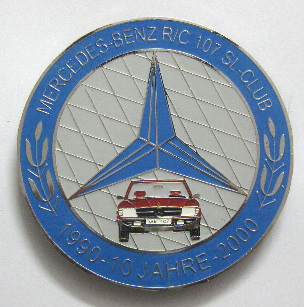 CAR BADGE-MERCEDES BENZ R/C 107 SL-CLUB 1990-10JAHRE 2000 CAR GRILL BADGE EMBLEM
