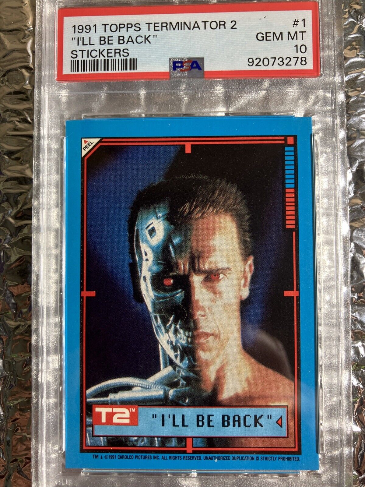1991 Topps T2 Terminator 2  Sticker #1 Arnold Schwarzenegger PSA 10 Gem Mint