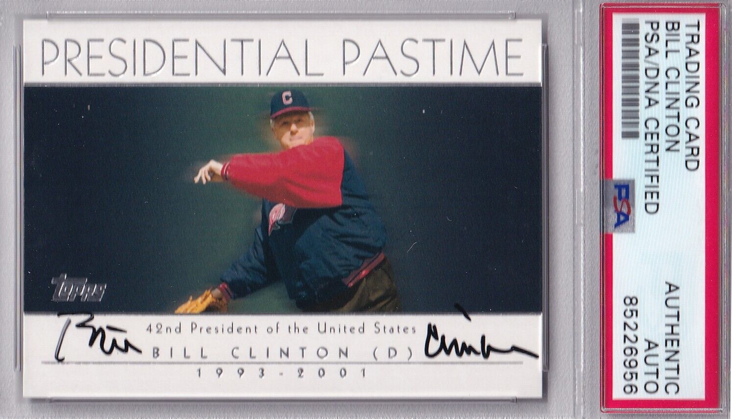 Bill Clinton 2004 Topps Presidential Pastime #PP41 PSA/DNA SIGNED CARD AUTOGRAPH