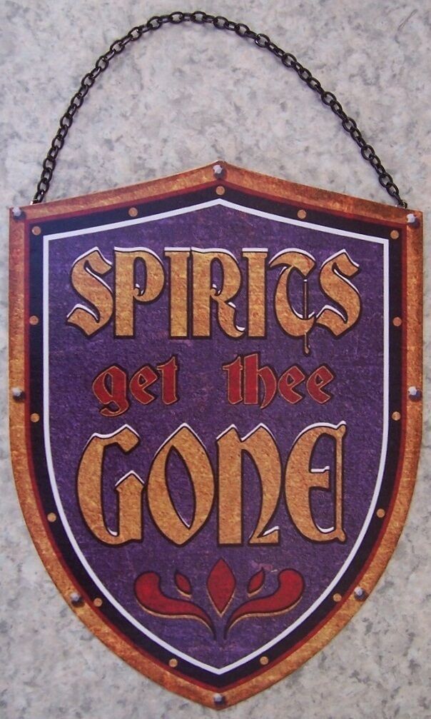 Metal Sign Medieval Warning Spirits Get Thee Gone NEW 5 1/4\