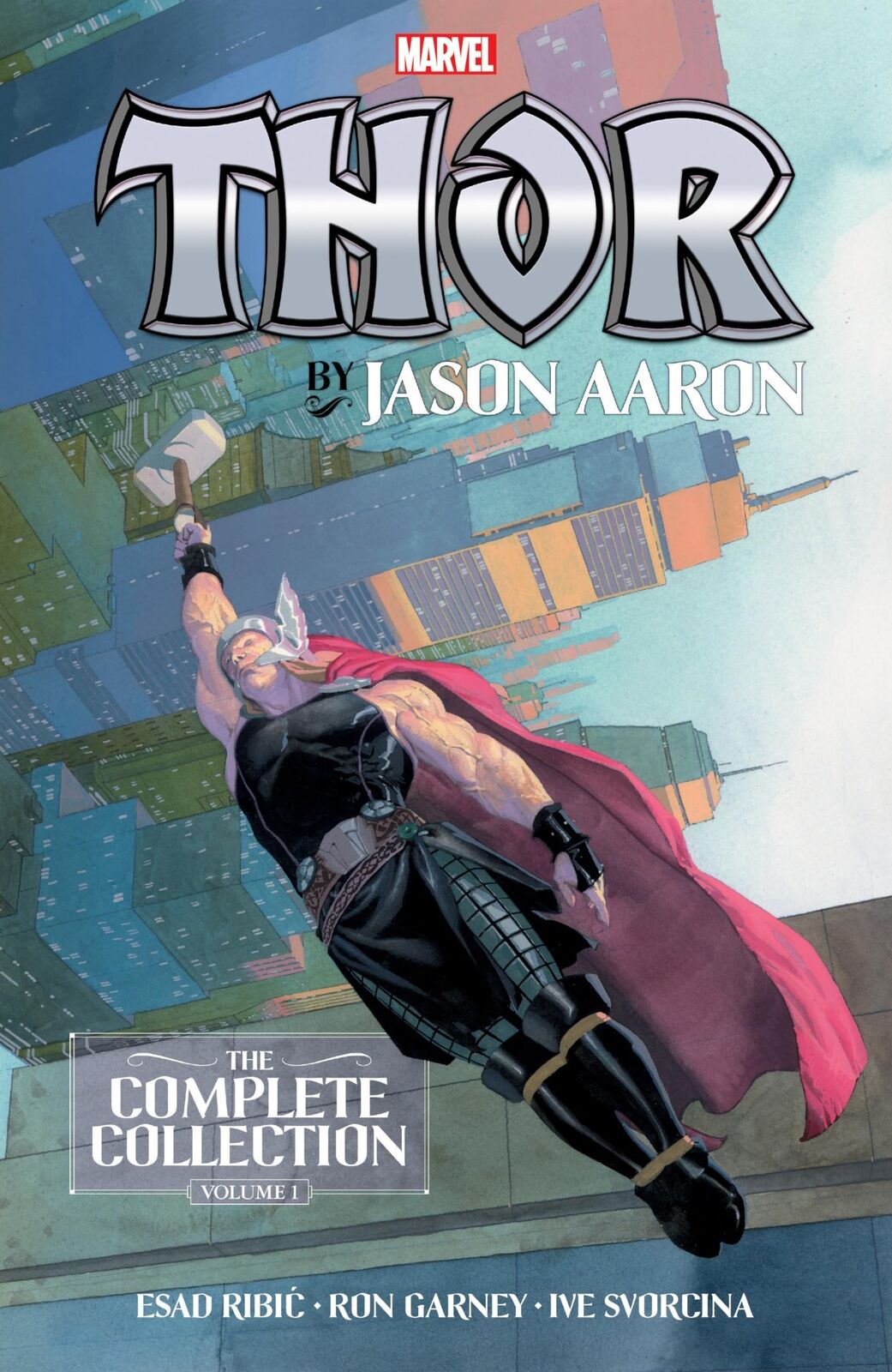 THOR THE COMPLETE COLLECTION Volume 1 JASON AARON TPB Marvel Universe