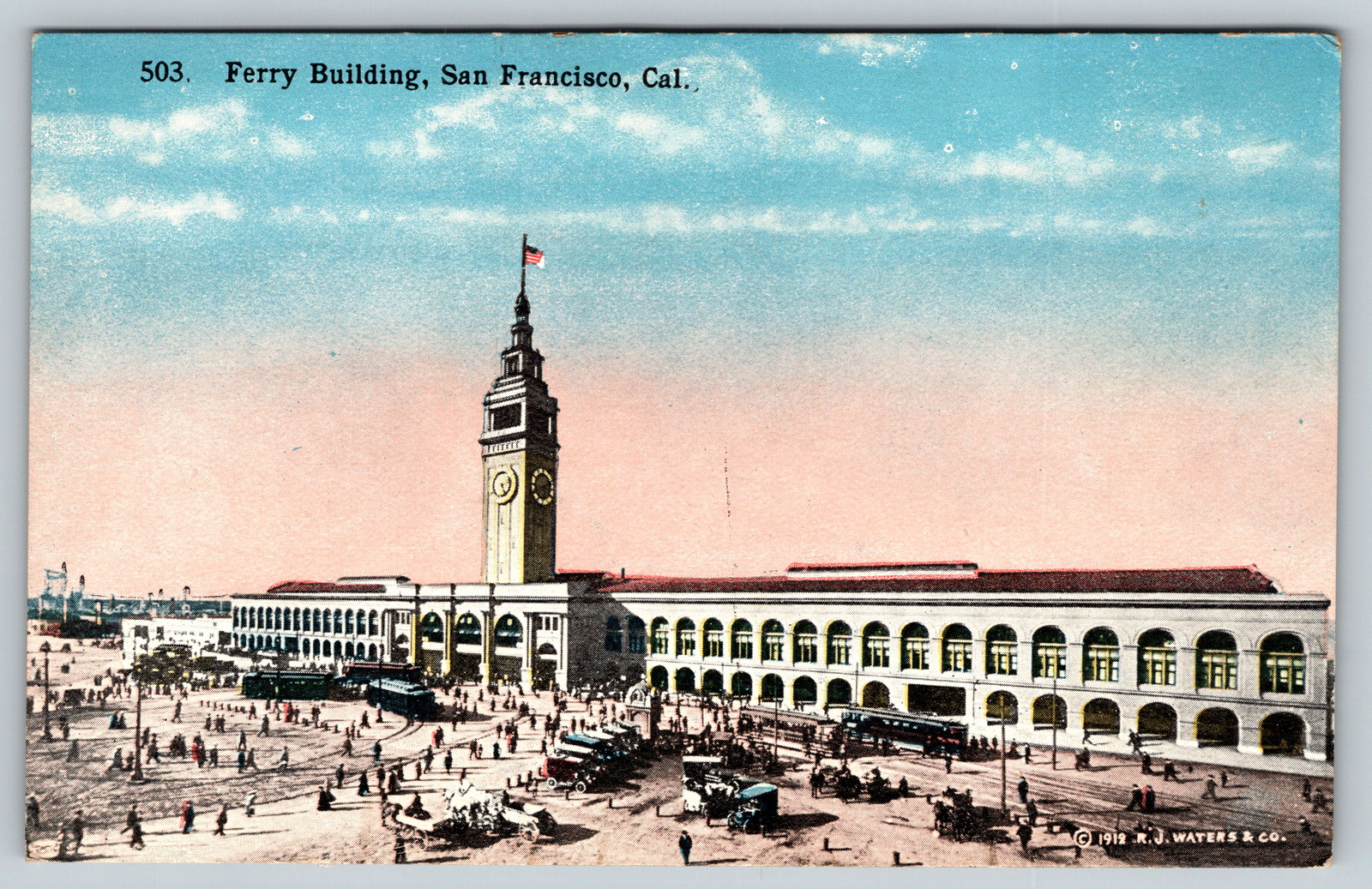 c1910s Ferry Building San Francisco California Cable Cars Antique Postcard