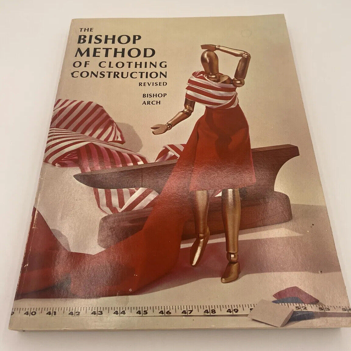 The Bishop Method of Clothing Construction Revised by Bishop Arch Paperback