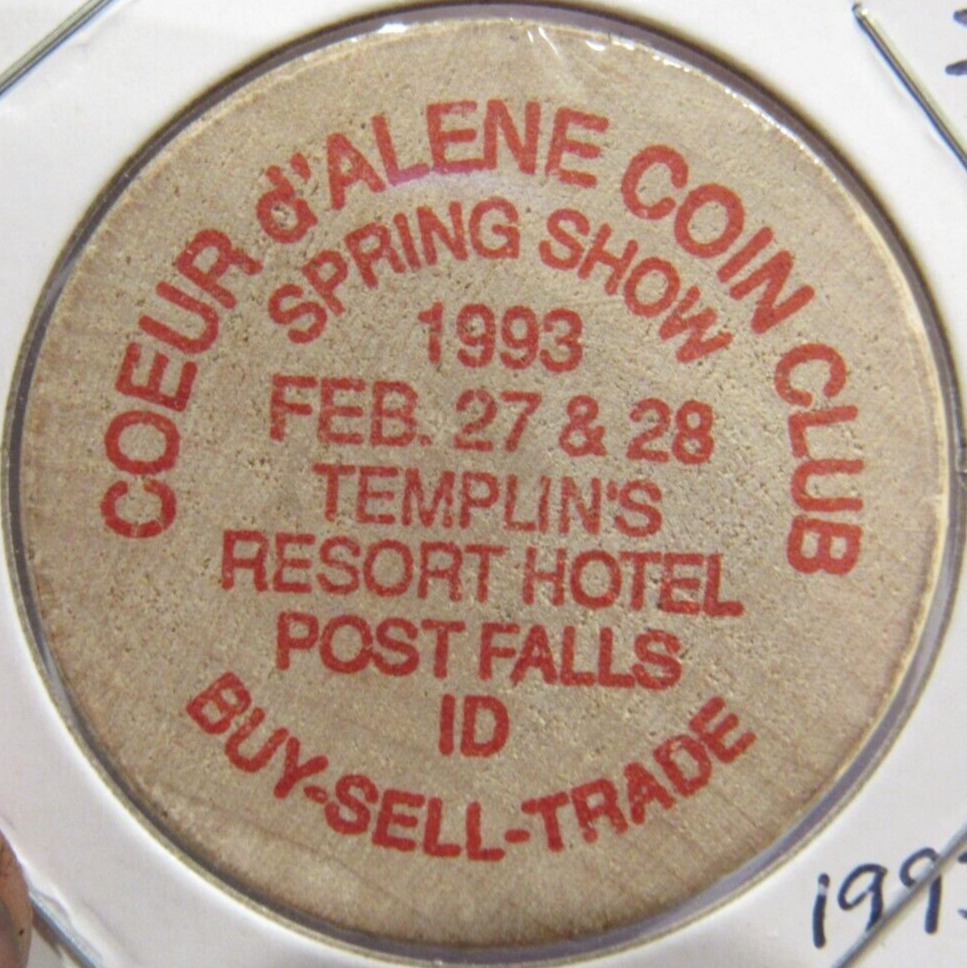 1993 Coeur D\'Alene Coin Club Post Falls, ID Wooden Nickel - Token Idaho #1