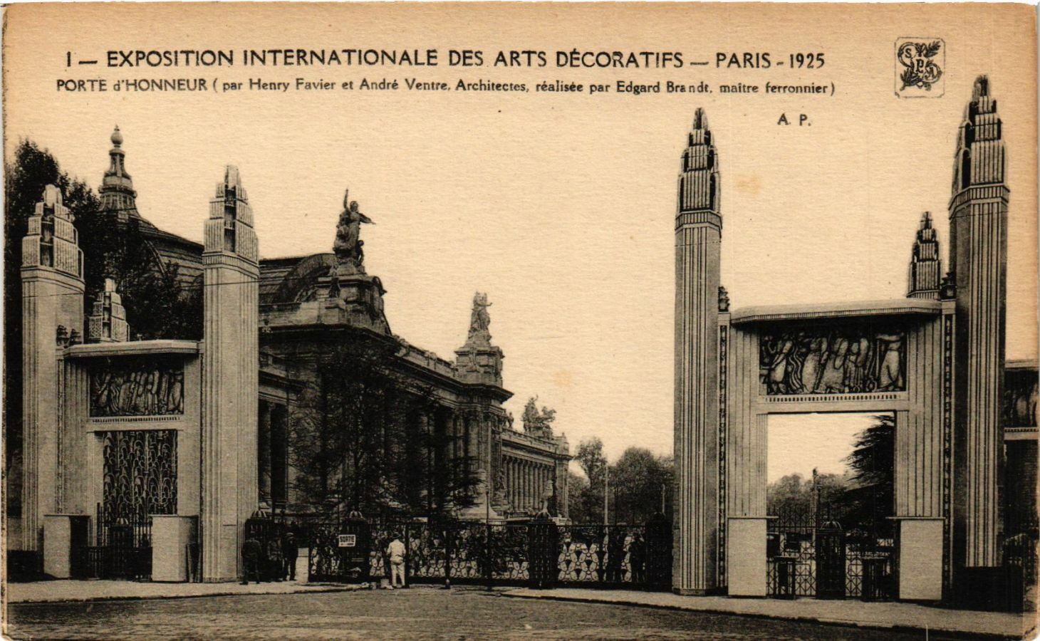 CPA PARIS EXPO 1925 La Porte d\'Honneur (861855)