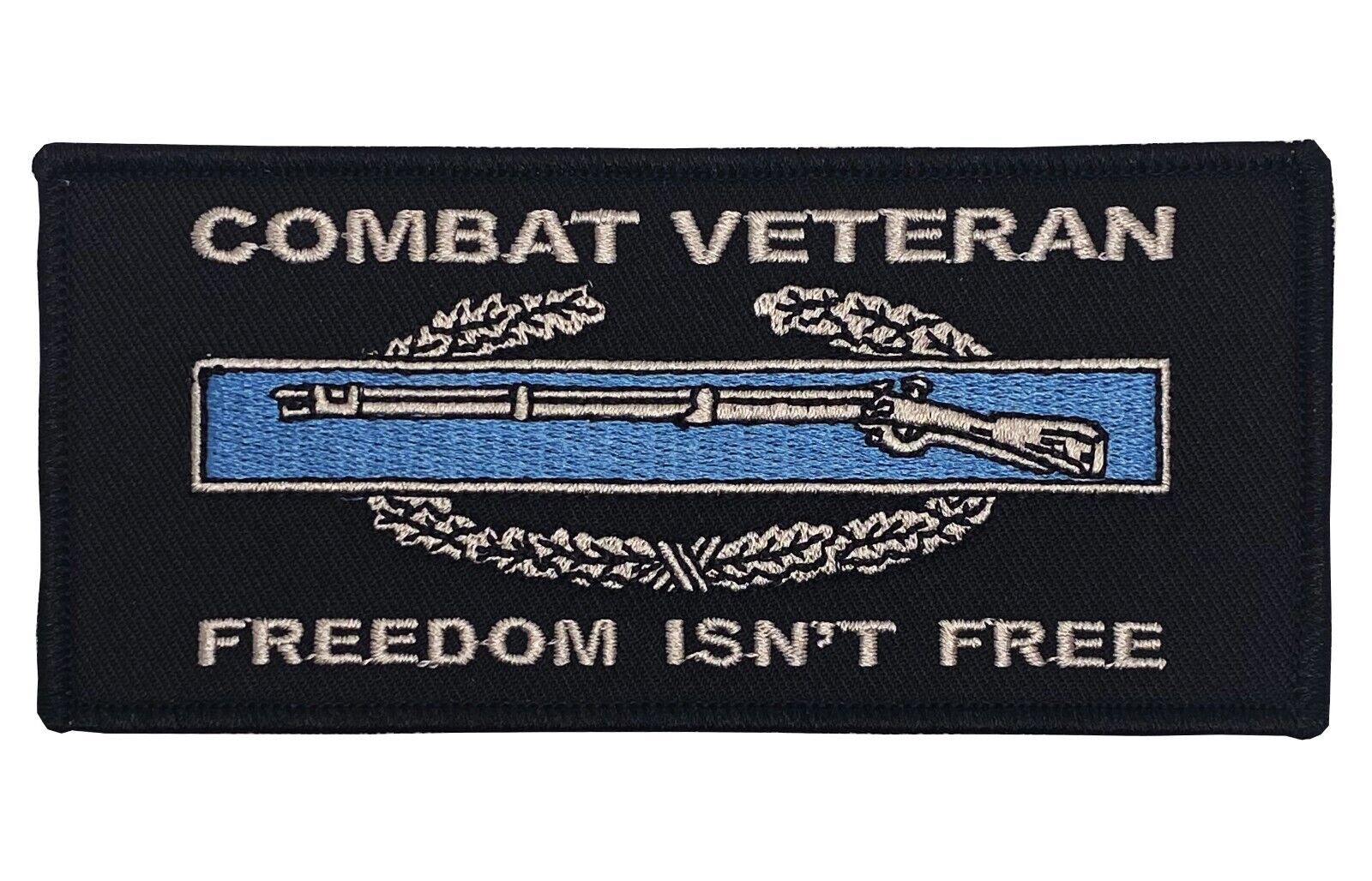 Combat Infantry Veteran - Freedom Is Not Free Patch - 5 X 2 1/4 inch - Wax Back