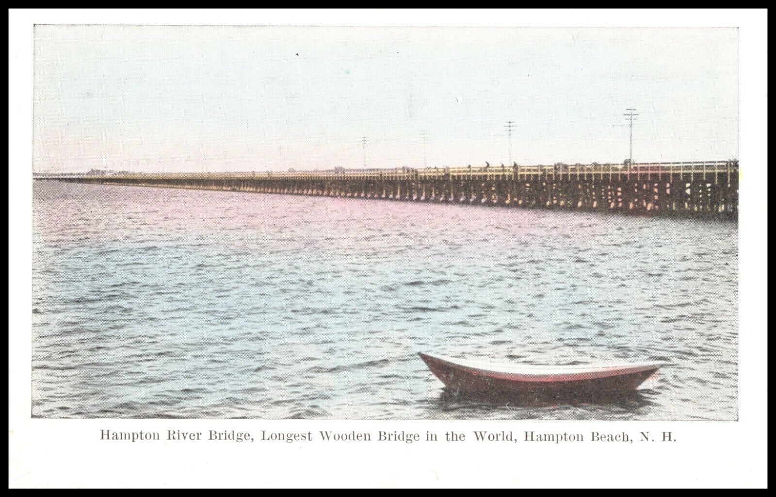 C.1910s Hampton Beach NH River Bridge Longest Unused New Hampshire Postcard 556